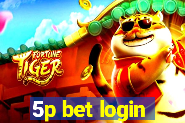 5p bet login